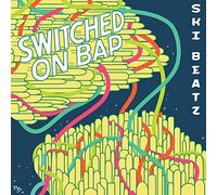 Ski Beatz - Switched On Bap