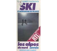 Ski Et Montagne De France (2). Les Alpes Du Nord : Savoie (ebook)