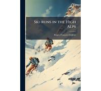 Ski-runs in the High Alps