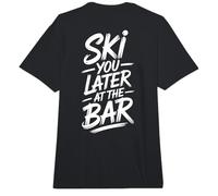 Ski You Later At The Bar Esquí Cabaña de Esquí Apres Ski Comfort Colors Adult Heavyweight T-Shirt