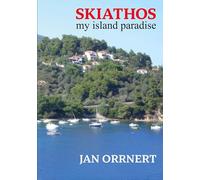Skiathos my island paradise