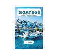 SKIATHOS ULTIMATE TRAVEL GUIDE 2026