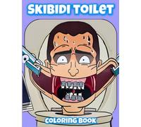 Skibidis Coloring Book: Bold and Toilet Easy for Children