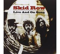 SKID ROW - Live And On Song