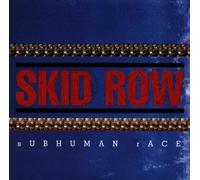 Skid Row - Subhuman Race by Skid Row (1995) Audio CD