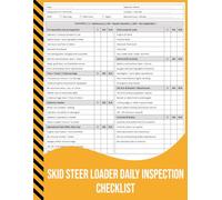 Skid Steer Loader Daily Inspection Checklist: Pre-Operation Safety & Maintenance Log for Construction, Landscaping & Farm Equipment Operators.