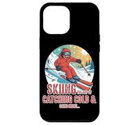 Skiing The Art of Catching a Cold and Going Broke Carcasa para iPhone 12 Pro MAX