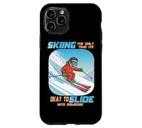 Skiing The Only Time it is Okay to Slide into Someone Carcasa para iPhone 11 Pro
