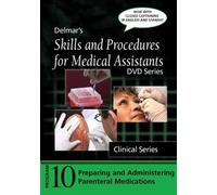 Skills and Procedures with Medical Assistants: Program 10: Preparing and Administering Parenteral Medications, with Closed Captioning [DVD]