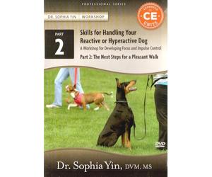Skills for Handling Your Reactive or Hyperactive Dog: A Workbook for Developing Focus and Impulse Control, Part 2: The Next Steps for a Pleasant Walk [Alemania] [DVD]