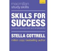 Habilidades para el éxito – Desarrollo personal y empleabilidad – 79 (Bloomsbury Study Skills)