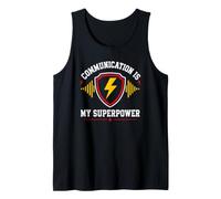 Skills Teamwork Quote Communication Is My Superpower Camiseta sin Mangas