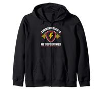 Skills Teamwork Quote Communication Is My Superpower Sudadera con Capucha