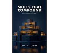 Skills That Compound: Build a Career Moat in the Age of AI