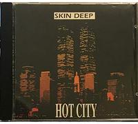Skin Deep - Hot City