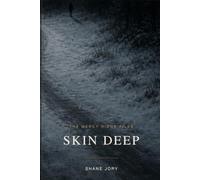 Skin Deep (The Mercy Ridge Files)