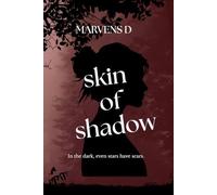 SKIN OF SHADOW: A Dark Fantasy Romance (Thorns of Starlight)