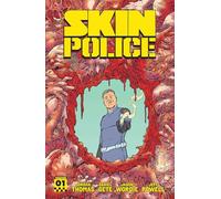 Skin Police Vol. 1 – Crímenes contra la naturaleza