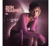 Skin - Trashed, Pt. 1