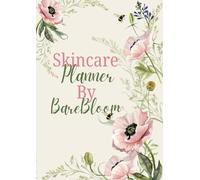 Skincare Planner/ tracker by BareBloom