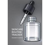 Skincare Routine Tracker Your Journey to Calmer Skin: Daily Log Supporting Sensitive Skin Through Product Documentation for Acne, Rosacea, Eczema, ... Reaction Recording & Care Assessment