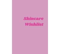 Skincare Wishlist notebook , Radiance Wishlist , track products: A Minimalist Skincare Wishlist & Product Planning Notebook ,feminine journal, ... checking , and Building Your Dream Routine