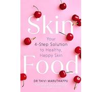 SkinFood: Your 4-Step Solution to Healthy, Happy Skin