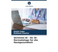SkinIntel AI - Ihr AI-Dermatologe für die Hautgesundheit