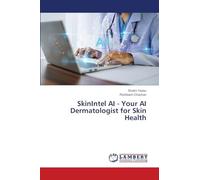 SkinIntel AI - Your AI Dermatologist for Skin Health