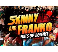 Skinny and Franko: Fists of Violence (PC) Steam Account - GLOBAL