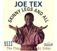 Skinny Legs and All by Joe Tex (1994-08-30)