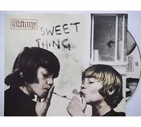 Skinny - Sweet Thing
