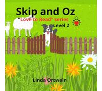 Skip and Oz: "Love to Read" series- Level 2-Long/Short Vowels