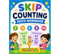 Skip Counting Addition & Subtraction Daily Practice Workbook for Kids: Fun & Engaging Math Activity Workbook For Kids With Dyscalculia