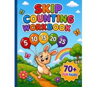 Skip Counting: Math Workbook, Skip counting charts, Math games and activities, Money counting