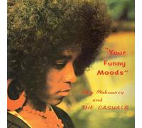 Skip Mahoaney & The Casuals - Your Funny Moods (50th Anniversary Édition) [Vinilo]