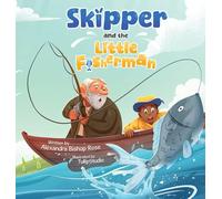 Skipper and the Little Fisherman