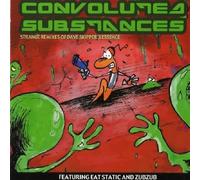 Skipper Dave - Convoluted Substances