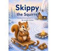 Skippy the Squirrel: Teaching /s/ for Speech, Language, Reading (Read-the-Picture Stories for Articulation for younger children)