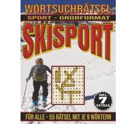 Skisport - Wortsuchrätsel: Bildschirmfreier Rätselspaß für Geist, Konzentration und Entspannung (Wortsuchrätsel - Sport)
