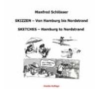 Skizzen - Von Hamburg Bis Nordstrand (ebook)