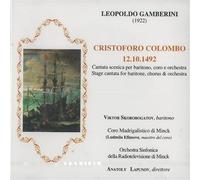 Skorobogatov v. & Coro Madrigalistico Di Minck & Efimova L. & Orchestra Sinfonica Della Radiotelevi - CRISTOFORO COLOMBO