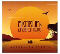 Skorup & JazBrothers - Skorup & JazBrothers: Absolutna flauta [CD]