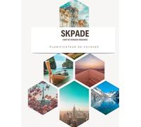 SKPADE - L'art de voyager organisé: Planificateur de voyage