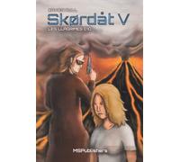 Skørdåt V: Les llàgrimes d'Ió (Saga Skørdåt)