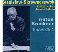 Skrowaczewski^Rso Saarbruecken^Skrowaczewski,S.^Rsosb - Anton Bruckner: Symphony No. 3