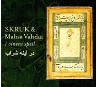 Skruk & Mahsa Vahdat - I Vines Speil