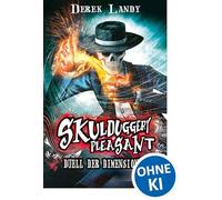 Skulduggery Pleasant 07. Duell der Dimensionen: 7