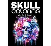 Skull Art Book,Portrait & Creative Coloring Designs: Bold Skull Portraits & Intricate Designs for Creative Expression (Modern Art Stress Relief Coloring Book Series)