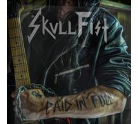 Skull Fist - Paid in Full [Vinilo]